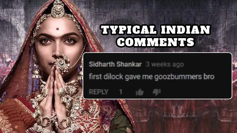 Typical Indian Comments